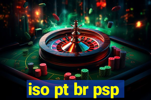 iso pt br psp